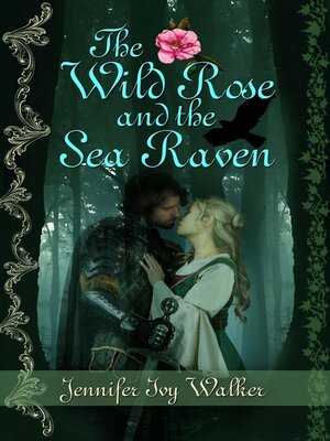 cover image of The Wild Rose and the Sea Raven